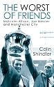 The Worst of Friends: Malcolm Allison, Joe Mercer and Manchester City