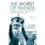 The Worst of Friends: Malcolm Allison, Joe Mercer and Manchester City