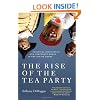 The Rise of the Tea Party: Political Discontent and Corporate Media in the Age of Obama