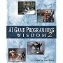 AI Game Programming Wisdom 2 (Game Development Series)