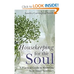 Housekeeping for the Soul: A Practical Guide to Restoring Your Inner Sanctuary (Na)