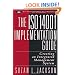 The ISO 14001 Implementation Guide: Creating an Integrated Management System (Wiley Series in Environmental Quality Management)