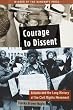 Courage to Dissent: Atlanta and the Long History of the Civil Rights Movement