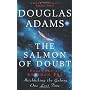 The Salmon of Doubt: Hitchhiking the Galaxy One La&hellip by Stephen Fry
