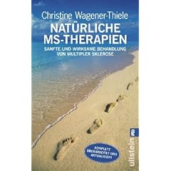 Nat�rliche MS-Therapien: Sanfte und wirksame Behandlung von Multipler Sklerose