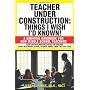 Teacher Under Construction: Things I Wish I'd Know&hellip by Jerry L. Parks