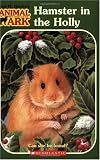 Hamster in the Holly (Animal Ark Series #35)