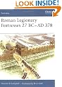 Roman Legionary Fortresses 27 BC-AD 378