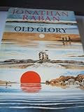 Old glory : an American voyage
