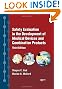 Safety Evaluation in the Development of Medical Devices and Combination Products, Third Edition