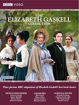 The Elizabeth Gaskell Collection (Wives and Daughters / Cranford / North and South)