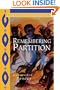 Remembering Partition: Violence, Nationalism and History in India (Contemporary South Asia)