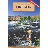Flyfisher's Guide to Oregon (The Wilderness Adventures Flyfisher's Guide Series)