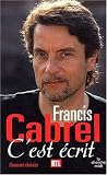 C'est �crit : Chansons choisies