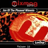 Mixmag Live: Jon Pleased Women & LuvDup