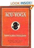 Acu-Yoga: Self Help Techniques to Relieve Tension