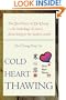 Cold Heart Thawing: The Zen Poetry of Do Chong-An Anthology of Poetry about Living in the Modern World