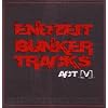 Endzeit Bunkertracks (Act V)