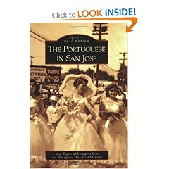 The Portuguese in San Jose (CA) (Images of America)