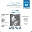 Giovanni Martinelli Vol. 1, Historical Recordings from 1917-29