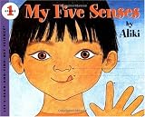 My Five Senses (Lets-Read-and-Find-Out Science 1)