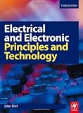 Electrical and Electronic Principles and Technology, Third Edition