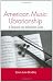 Search : American Music Librarianship: A Research and Information Guide (Routledge Music Bibliographies)