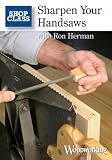 Sharpen Your Handsaws with Ron Herman