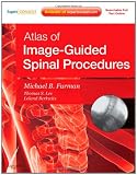 Atlas of Image-Guided Spinal Procedures: Expert Consult - Online and Print, 1e