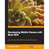 developing mobile games with moai sdk