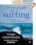 Let My People Go Surfing: The Education of a Reluctant Businessman