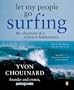 Let My People Go Surfing: The Education of a Reluctant Businessman