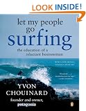 Let My People Go Surfing: The Education of a Reluctant Businessman
