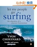 Let My People Go Surfing: The Education of a Reluctant Businessman
