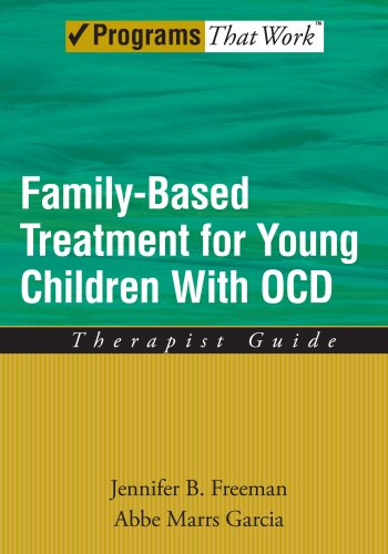 family based treatment for young children with ocd therapist guide treatments that work