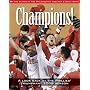 Champions: A Look Back at the Phillies Triumphant 2008 Season