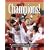 Champions: A Look Back at the Phillies Triumphant 2008 Season