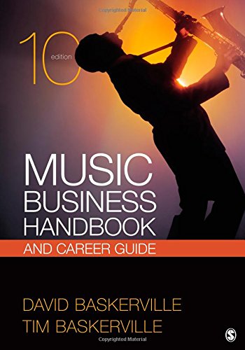 Music Business Handbook and Career Guide Music Business Handbook and Career Guide