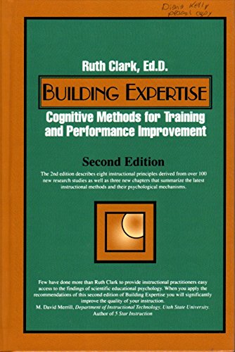 Building Expertise (2nd, 03) by Clark, Ruth C [Hardcover (2003)]