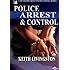 Police Arrest And Control