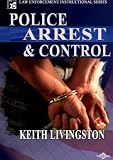 Police Arrest And Control