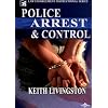Police Arrest And Control