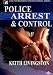 Police Arrest And Control