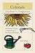 Book The Colorado Gardener's Companion: An Insider's Guide to Gardening in the Centennial State (Gardening Series)