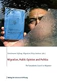 Migration, public opinion and politics