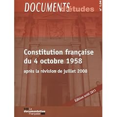 Constitution fran�aise du 4 octobre 1958 - �dition ao�t 2011 - DE 1.04