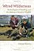 Wired Wilderness: Technologies of Tracking and the Making of Modern Wildlife (Animals, History, Culture)