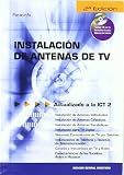 Instalacion de antenas de TV - actualizando la ict (+CD)