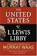 The United States Versus I. Lewis Libby