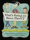 What's Going on Down There?: Answers to Questions Boys Find Hard to Ask